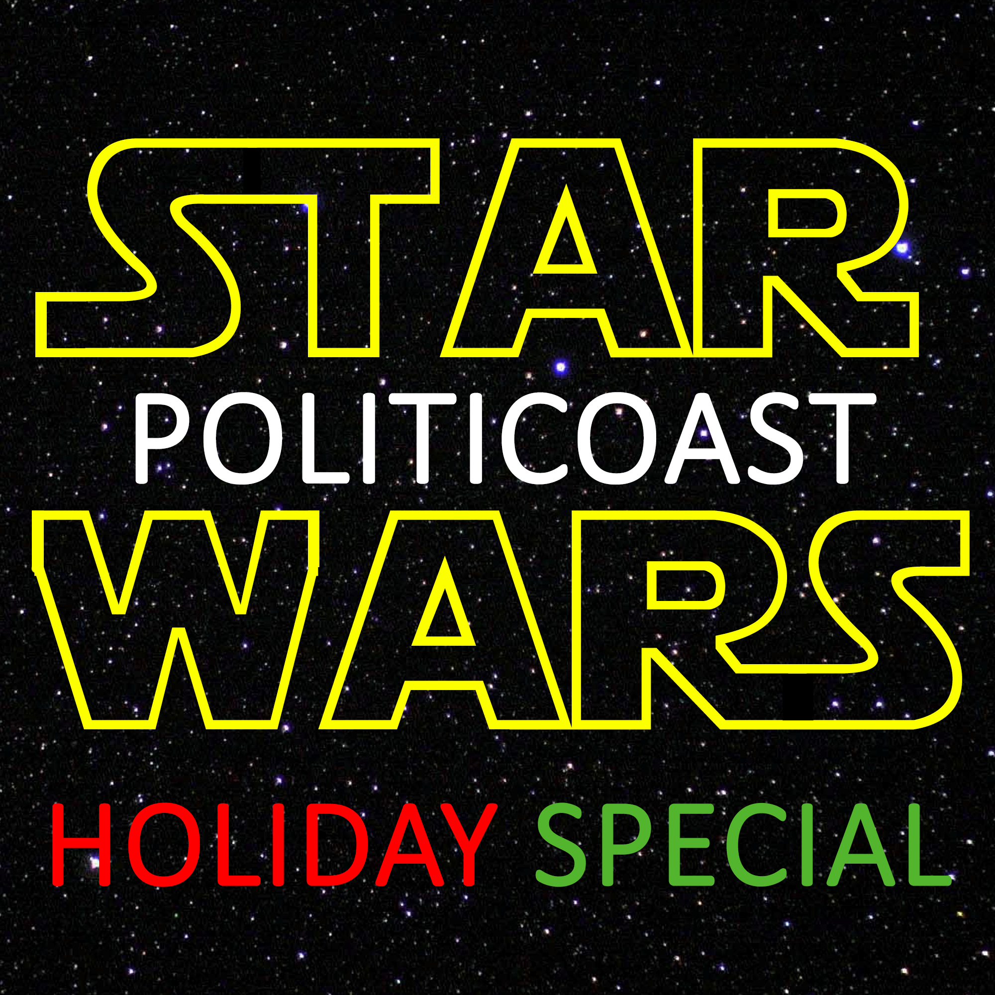 The PolitiCoast Star Wars Holiday Special