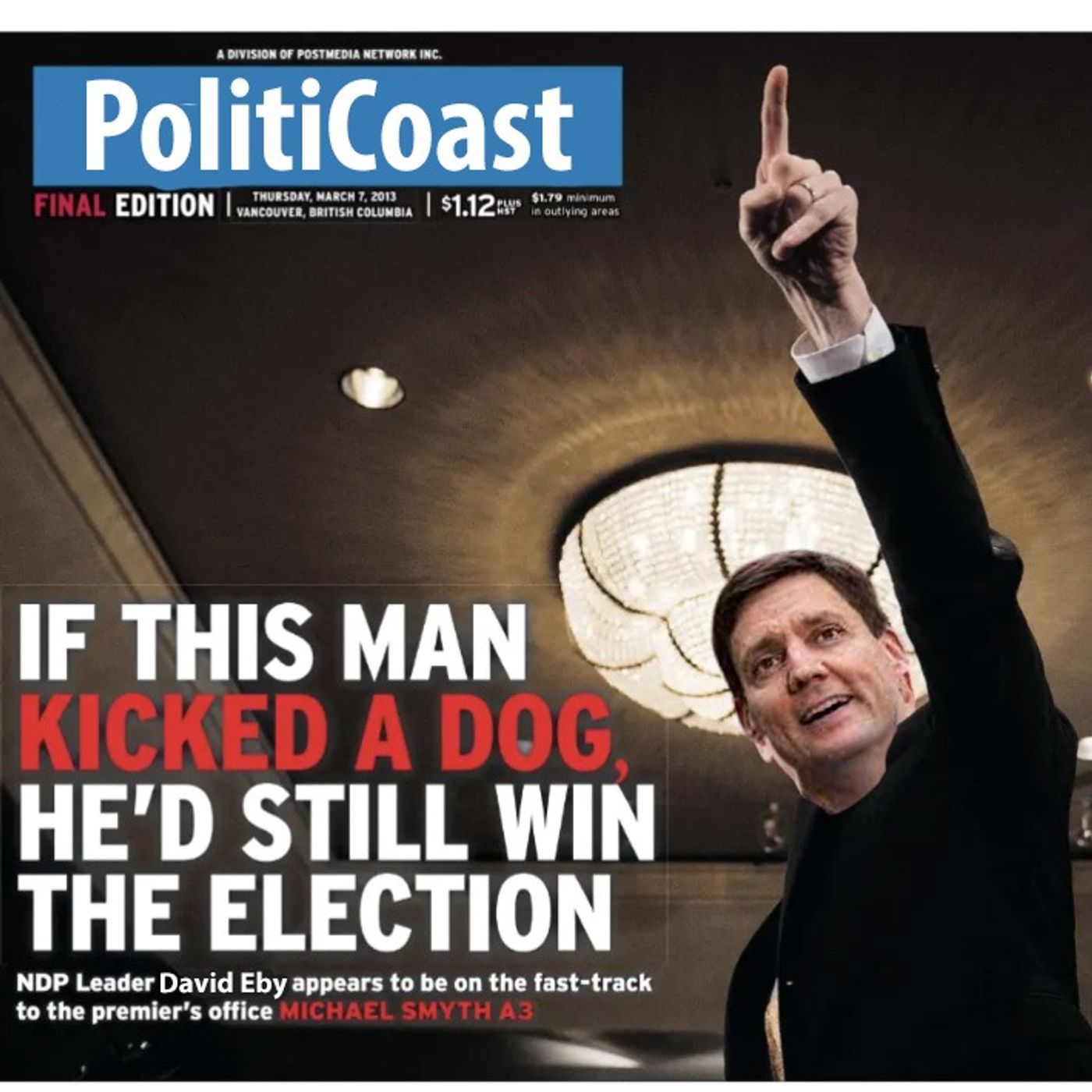 If this man kicked a dog, he’d still win the election